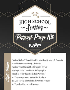 parent prep kit for high school juniors seniors youth ministry resources