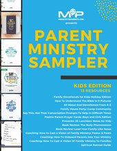 Load image into Gallery viewer, PARENT MINISTRY SAMPLER: KIDS EDITION